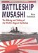 Battleship "Musashi": The Making and Sinking of the World's Biggest Battleship