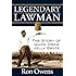 Legendary Lawman: The Story of Quick Draw Jelly Bryce