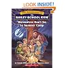 Werewolves Don't Go to Summer Camp (Bailey School Kids #2)