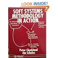 Soft Systems Methodology in Action