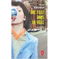 Une fille dans la ville : New York, Paris, Kaboul, etc.