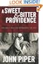 A Sweet and Bitter Providence: Sex, Race, and the Sovereignty of God