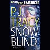Snow Blind | P. J. Tracy