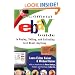 The Official eBay Guide to Buying, Selling, and Collecting Just About Anything