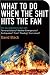 Book What to Do When the Shit Hits the Fan