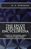 The Epcot Explorer's Encyclopedia