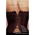 The Scandal of the Season: A Novel