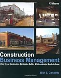Construction Business Management: What Every Construction Contractor, Builder & Subcontractor Needs to Know - 0876298250