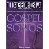 The Best Gospel Songs Ever - Piano/Vocal/Guitar Songbook