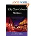 Why New Orleans Matters