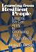 Learning from Resilient People: Lessons We Can Apply to Counseling and Psychotherapy
