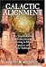 Galactic Alignment: The Transformation of Consciousness According to Mayan, Egyptian, and Vedic Traditions