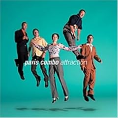 Attraction by Paris Combo