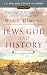 Jews, God, and History: 2nd Edition by Max I. Dimont ISBN 0451529405