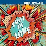 Review Bob Dylan  / Shot of Love