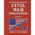 Encyclopedia of Civil War Biographies. (THREE VOLUME SET, COMPLETE)