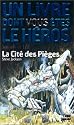 Sorcellerie!. 2, La cit&eacute; des pi&egrave;ges