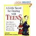 A Little Secret for Dealing With Teens