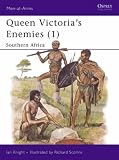Victorias Enemies: Vol 1 - Southern Africa (Men-at-arms)
