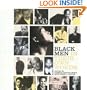 Black Men: In Their Own Words