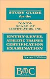 Books : Study Guide for the Nata Board of Certification Inc.: Entry-Level Athletic Trainer Certification Examination