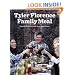 Tyler Florence Family Meal: Bringing People Together Never Tasted Better