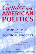 Gender And American Politics: Women, Men, And The Political Process