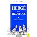 Herg� et les Bigotudos