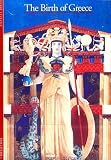 Discoveries: The Birth of Greece (Discoveries (Abrams))