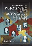 An Historical Who's Who of the Automotive Industry in Europe