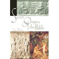Secret Origins of the Bible