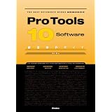 Pro Tools 10 Software徹底操作ガイド (THE BEST REFERENCE BOOKS EXTREME)
