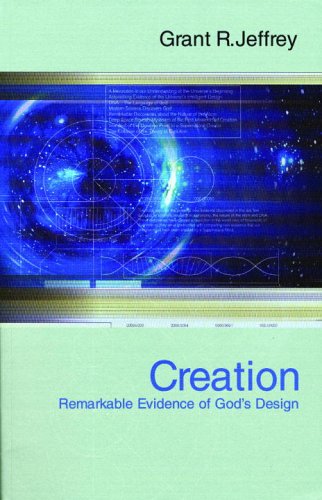 Creation: Remarkable Evidence of God's Design under Prophecy in The Books Store