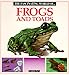 The Fascinating World of Frogs and Toads (Fascinating World Of...)