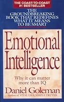 Emotional Intelligence: Why It Can Matter More Than IQ