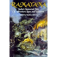 Ramayana: India's Immortal Tale of Adventure, Love and Wisdom