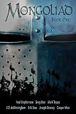 The Mongoliad: Book One (The Foreworld Series)