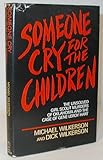 Someone Cry for the Children