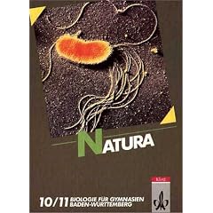 Natura, Biologie f�r Gymnasien, Ausgabe Baden-W�rttemberg, Bd.3, 10./11. Schuljahr