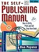 The Self-Publishing Manual: How to Write, Print, and Sell Your Own Book, 15th Edition