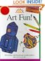 Art Fun! (Art & Activities for Kids)