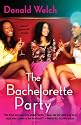 The Bachelorette Party: A Novel [title page only]