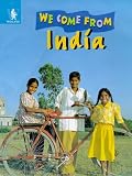 India (We Come from)