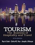 Tourism: The Business of Hospitality and Travel (5th Edition)