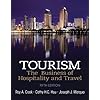 Tourism: The Business of Hospitality and Travel (5th Edition)