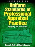 Uniform Standards of Professional Appraisal Practice: Applying the Standards