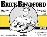 Brick Bradford - 1 : 1938