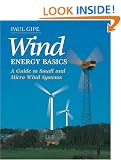 Wind Energy Basics: A Guide to Small and Micro Wind Systems