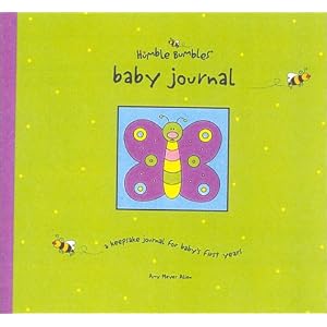 Humble Bumbles' Baby Journal: A Keepsake Journal for Baby's First Three Years (featuring the adorable Humble Bumble characters)