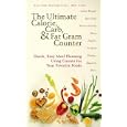 The Ultimate Calorie, Carb, & Fat Gram Counter